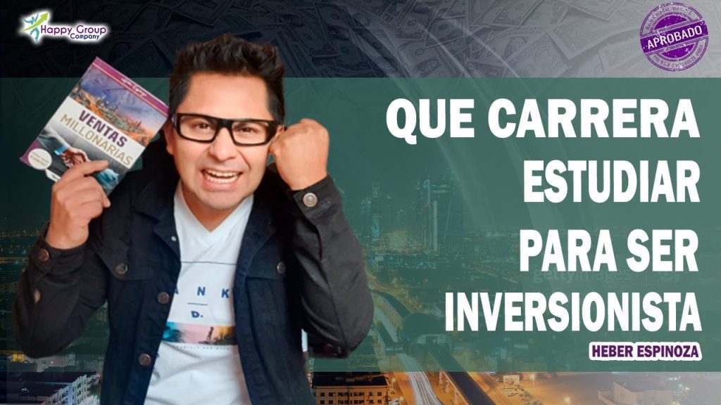 cual es la mejor carrera para ser inversionista