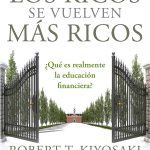 por que los ricos se vuelven mas ricos