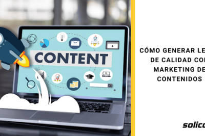 estrategias de marketing de contenidos para generar leads de calidad